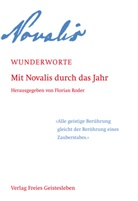 Novalis, Doris A. Hecht, Nicolai Larasse, Roder, Floria Roder, Florian Roder - Wunderworte