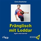 Chris Boettcher - Fränglisch mit Loddar, 1 Audio-CD, Audio-CD (Audio book)