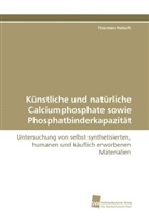 Thorsten Peitsch - Künstliche und natürliche Calciumphosphate sowie Phosphatbinderkapazität