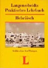 Hebräisch Praktisches Lehrbuch. Schlüssel
