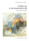 Linard Nadig, Linhard Nadig, Hans Werner - Einführung in die Kostenrechnung