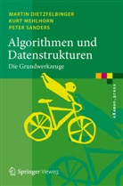 Marti Dietzfelbinger, Martin Dietzfelbinger, Mehlhor, Kur Mehlhorn, Kurt Mehlhorn, SANDERS... - Algorithmen und Datenstrukturen
