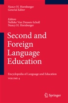 Nelleke van Deusen-Scholl, H Hornberger, H Hornberger, Nancy Hornberger, Nancy H. Hornberger, Nellek Van Deusen-Scholl... - Second and Foreign Language Education