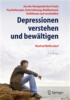 Manfred Wolfersdorf - Depressionen verstehen und bewältigen