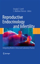 Douglas T. Carrell, Matthew Peterson, Matthew Peterson, C. Matthew Peterson, Dougla T Carrell, Douglas T Carrell - Reproductive Endocrinology and Infertility