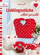 Tante Ema, Emanuela Pesché, Tante Ema - Lieblingsstücke selbst gemacht