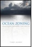 Tundi Agardy, Tundi S. Agardy, Agardy Tundi, Tundi Agardy - Ocean Zoning