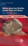 Olive Scheiding, Oliver Scheiding - Native American Studies Across Time and Space