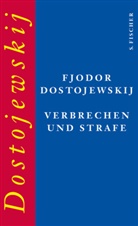 Fjodor Michailowitsch Dostojewski, Fjodor Dostojewskij, Fjodor M Dostojewskij, Fjodor M. Dostojewskij, Fjodor Michailowitsch Dostojewskij - Verbrechen und Strafe