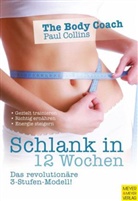Paul Collins - Schlank in 12 Wochen