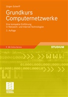 Jürgen Scherff - Grundkurs Computernetzwerke
