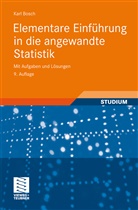 Karl Bosch - Elementare Einführung in die angewandte Statistik