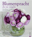 Margaret Ashbourne, Sian Irvine - Blumenpracht, die nie vergeht