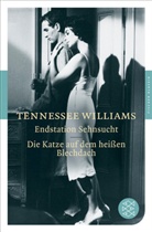 Tennessee Williams - Endstation Sehnsucht / Die Katze auf dem heißen Blechdach