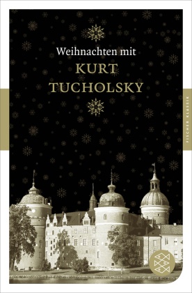 Kurt Tucholsky, Axe Ruckaberle, Axel Ruckaberle - Weihnachten mit Kurt Tucholsky