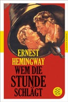 Ernest Hemingway - Wem die Stunde schlägt