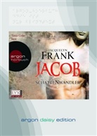 Jacquelyn Frank, Tanja Geke - Schattenwandler: Jacob, 1 MP3-CD (DAISY Edition), 1 Audio-CD, (Hörbuch)