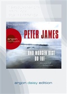 Peter James, Hans J. Stockerl, Hans Jürgen Stockerl - Und morgen bist du tot, 1 MP3-CD (Hörbuch)