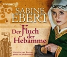 Sabine Ebert, Elke Schützhold - Der Fluch der Hebamme, 6 Audio-CDs (Audio book)