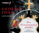 Andreas Föhr, Michael Schwarzmaier, Michael Schwarzmeier - Der Prinzessinnenmörder, 6 Audio-CDs (Audio book)