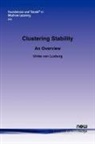 Ulrike Von Luxburg, Ulrike Von Luxburg, Ulrike von Luxor - Clustering Stability