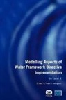 Peter A Vanrolleghem, Peter A. Vanrolleghem - Modelling Aspects of Water Framework Directive Implementation