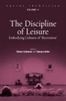 Simon Coleman, Simon Kohn Coleman, Coleman/kohn, Simon Coleman, Tamara Kohn - Discipline of Leisure