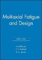 A. Cailletaud Pineau, Andr? Pineau, Andre Cailletaud Pineau, G. Cailletaud, Georges Cailletaud, T. C. Lindley... - Multiaxial Fatigue and Design (Esis 21)