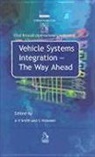 Ricardo, A. V. Hickman Smith, Anthony V. Smith, Anthony V. Hickman Smith, C. Hickman, Clive Hickman... - Vehicle Systems Integration
