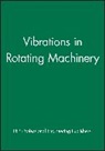 Lastpep (Professional Engineering Publis, Pep, Pep (Professional, Pep (Professional Engineering Publishers, Pep (Professional Engineering Publishers), Professional Engineering Publishers (Pep - Vibrations in Rotating Machinery