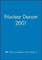 Lastpep (Professional Engineering Publis, Pep (Professional Engineering Publishers, Pep (Professional Engineering Publishers), Professional Engineering Publishers (Pep, PEP (Professional Engineering Publishers) - Nuclear Decom 2001