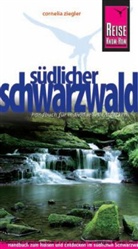Cornelia Ziegler - Reise Know-How Südlicher Schwarzwald