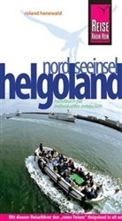 Roland Hanewald - Reise Know-How Nordseeinsel Helgoland