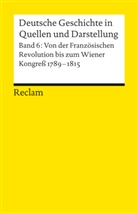 Deme, Walte Demel, Walter Demel, Rainer A. Müller, Uwe Purschner, Puschne... - Deutsche Geschichte in Quellen und Darstellung. Bd.6