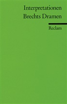 Bertolt Brecht, Walte Hinderer, Walter Hinderer - Interpretationen: Brechts Dramen. 6 Beiträge