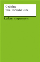 Heinrich Heine, Bern Kortländer, Bernd Kortländer - Interpretationen: Gedichte von Heinrich Heine. 14 Beiträge