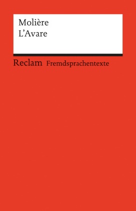 Jean-B Moliere,  Molière,  Harrer,  Harrer, Elise Harrer, Élise Harrer... - L' Avare - Comedie en cinq actes. Text in Französisch