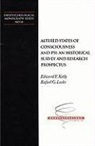 Edward F Kelly, Edward F. Kelly, Rafael G Locke, Rafael G. Locke - Altered States of Consciousness and Psi: An Historical Survey and Research Prospectus