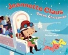 Douglas Rees, Douglas/ Latyk Rees, Olivier Latyk - Jeannette Claus Saves Christmas