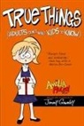 Jimmy Gownley, Jimmy/ Gownley Gownley, Jimmy Gownley - True Things (Adults Don't Want Kids to Know)
