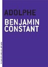 Benjamin Constant, Carl Wildman - Adolphe