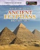 Patrick Catel, Megan Cotugno - What Did the Ancient Egyptians Do for Me?