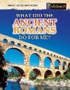 Patrick Catel, Megan Cotugno - What Did the Ancient Romans Do for Me?
