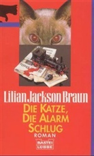 Lilian Jackson Braun - Die Katze, die Alarm schlug