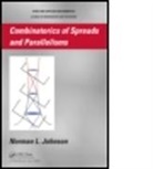 Norman Johnson, Norman (University of Iowa Johnson, Norman L. Johnson - Combinatorics of Spreads and Parallelisms