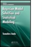Tomohiro Ando, Tomohiro (Keio University Ando, Ando Tomohiro - Bayesian Model Selection and Statistical Modeling