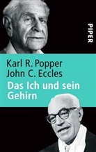Eccles, John C Eccles, John C. Eccles, Poppe, Karl Popper, Karl R Popper... - Das Ich und sein Gehirn