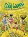 Milway, Katie Smith Milway, Katie Smith/ Daigneault Milway, DAIGNEAULT, Sylvie Daigneault - The Good Garden
