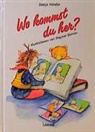 Sonja Härdin, Dagmar Geisler, Pro Familia Vertriebsgeselllschaft - Wo kommst du her?