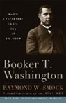 Raymond W Smock, Raymond W. Smock, John David Smith - Booker T. Washington